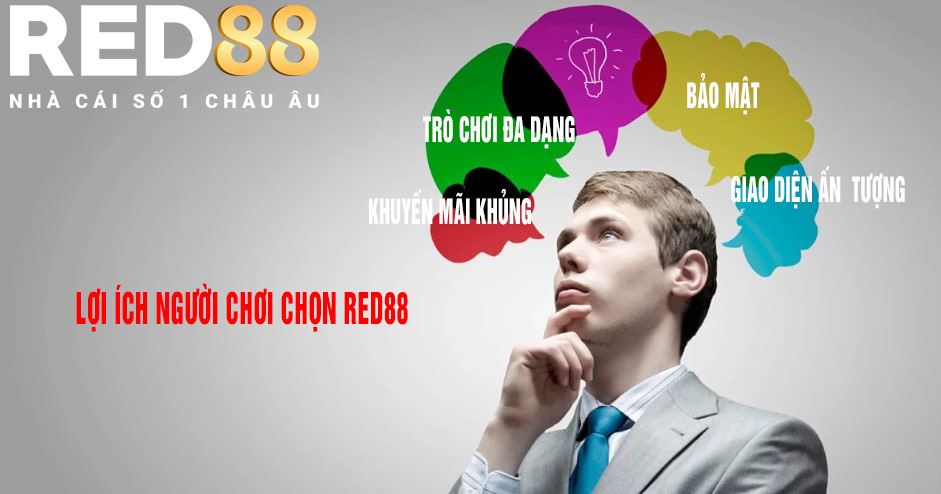 lợi ích khi người chơi lựa chọn red88