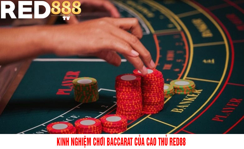 kinh nghiệm chơi baccarat red88
